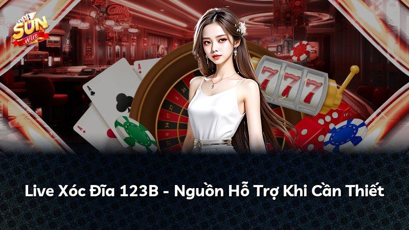 Live Xóc Đĩa 123B - Nguồn Hỗ Trợ Khi Cần Thiết
