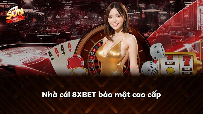Nhà cái 8XBET bảo mật cao cấp