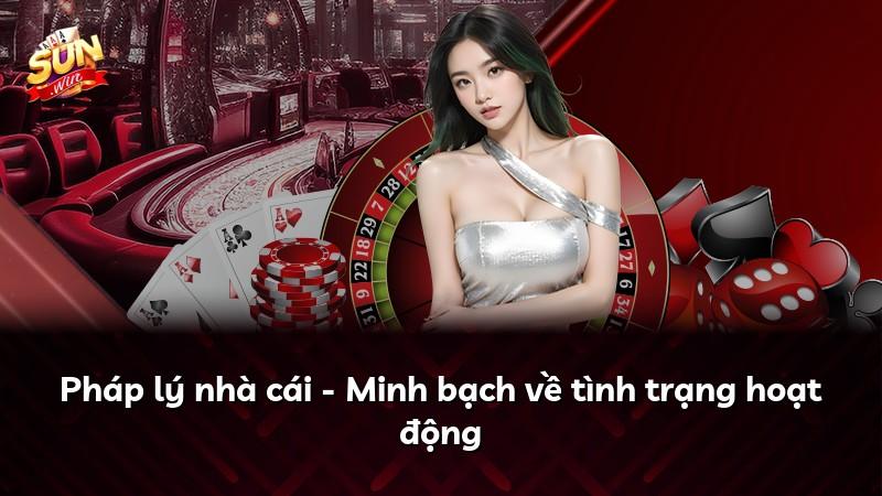 Pháp lý nhà cái - Minh bạch về tình trạng hoạt động